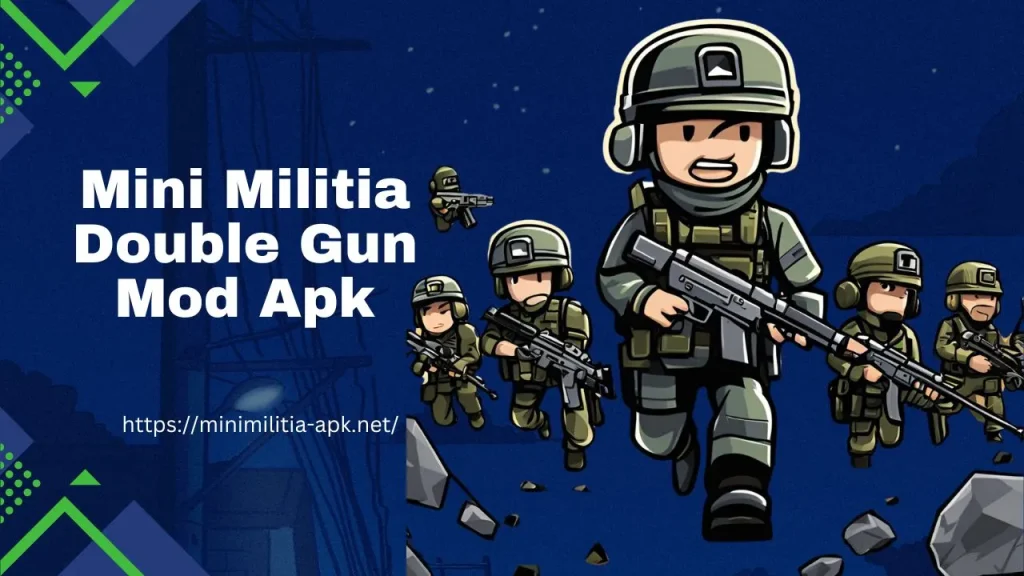 Mini Militia Double Gun Mod Apk