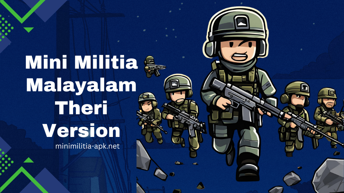 Download Free Mini Militia Malayalam Theri Version in 2025 Download Free Mini Militia Malayalam Theri Version in 2025