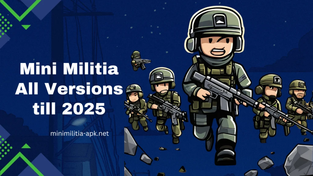 Mini Militia All Versions